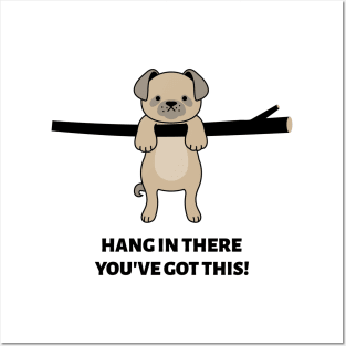 Cute Inspirational Puppy Hang In There Posters and Art